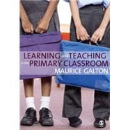 Learning And Teaching in the Primary Classroom
