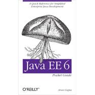 Java EE 6 Pocket Guide, 1st Edition