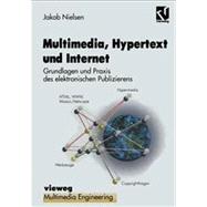 Multimedia, Hypertext Und Internet