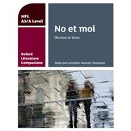 Oxford Literature Companions: No et moi