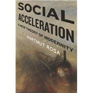 Social Acceleration