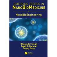 Nanobioengineering: Nanobioengineering