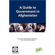 A Guide to Government in Afghanistan