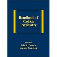 Handbook of Medical Psychiatry