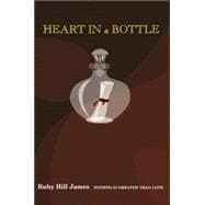 Heart in a Bottle