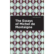 The Essays of Michel de Montaigne