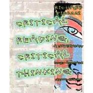 Critical Reading, Critical Thinking : A Contemporary Issues Approach