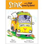 Stink and the Great Guinea Pig Express (Book #4)