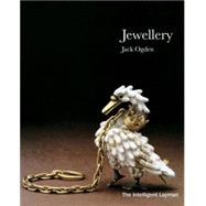 The Intelligent Layman's Book of Jewellery