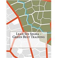 Lean Six Sigma - Green Belt Training
