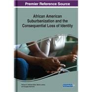 African American Suburbanization and the Consequential Loss of Identity