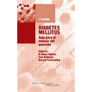Diabetes Mellitus: Guía para el manejo del paciente