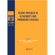 Recent Progress in Alzheimer's and Parkinson's Diseases