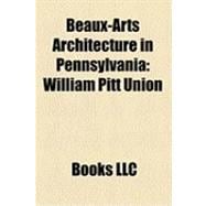 Beaux-Arts Architecture in Pennsylvani : William Pitt Union, Thaw Hall, United States Post Office and Courthouse (Pittsburgh, Pennsylvania)