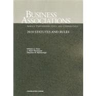 Business Associations Agency, Partnerships, Llcs and Corporations, 2010 Statutes and Rules