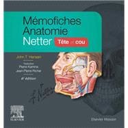 Mémofiches Anatomie Netter – Tête et cou