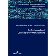 Reflections About Contemporary Management