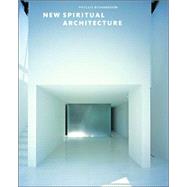 New Spiritual Architecture