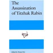 The Assassination of Yitzhak Rabin