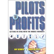 Pilots to Profits