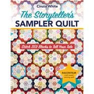 The Storyteller's Sampler Quilt