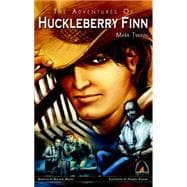 The Adventures of Huckleberry Finn The Graphic Novel