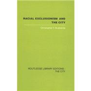 Racial Exclusionism and the City: The Urban Support of the National Front
