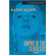 Empire of the Senseless book cover, ISBN 9780802128355