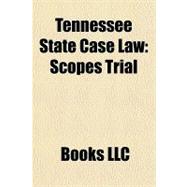 Tennessee State Case Law : Scopes Trial