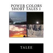 Power Colors Short Tales