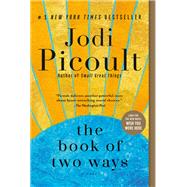 The Book of Two Ways A Novel