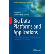 Big Data Platforms and Applications