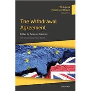 The Law & Politics of Brexit: Volume II The Withdrawal Agreement book cover, ISBN 9780198848356