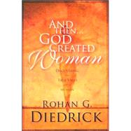 And Then...God Created Woman,9780924748356