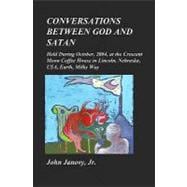 Conversations Between God and Satan