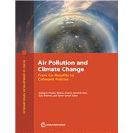 Air Pollution and Climate Change From Co-Benefits to Coherent Policies