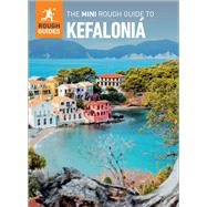 The Mini Rough Guide to Kefaloniá (Travel Guide eBook)