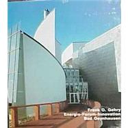 Frank O. Gehry, Energie-Forum-Innovation, Bad Oeynhausen Opus 35 Series
