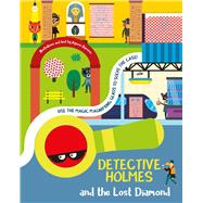 Detective Holmes and the Lost Diamond,9788854418356