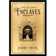 The Golden Enclaves A Novel