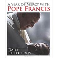 A Year of Mercy With Pope Francis