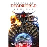 The  Fall of Deadworld Omnibus