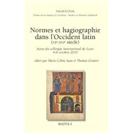 Normes Et Hagiographie Dans L'occident Latin, Vie-xvie Siecles