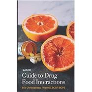 Meded101 Guide to Drug Food Interactions