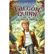 Falcon Quinn and the Crimson Vapor
