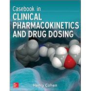 Casebook in Clinical Pharmacokinetics and Drug Dosing