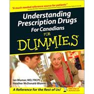 Understanding Prescription Drugs For Canadians For Dummies