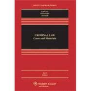 Criminal Law : Cases and Materials