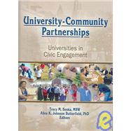 University-Community Partnerships: Universities in Civic Engagement