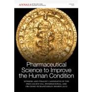 Pharmaceutical Science to Improve the Human Condition Prix Galien 2010, Volume 1222